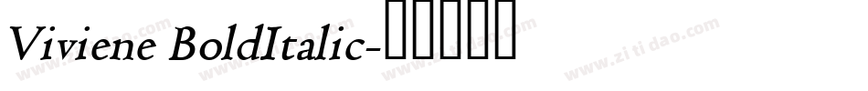 Viviene BoldItalic字体转换
